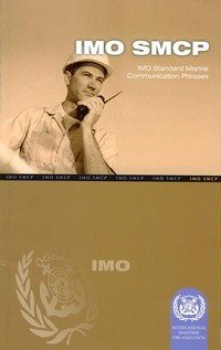 Book IMO: Standard Marine Communication Phrases (SMCP)